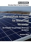 Photovoltaik-Anlagen für Mieter und Vermieter: Der Ratgeber für günstigen Strom aus der Sonne